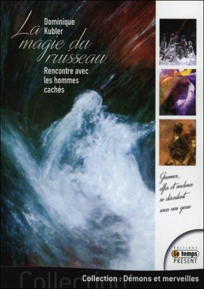La Magie du ruisseau de Dominique Kubler