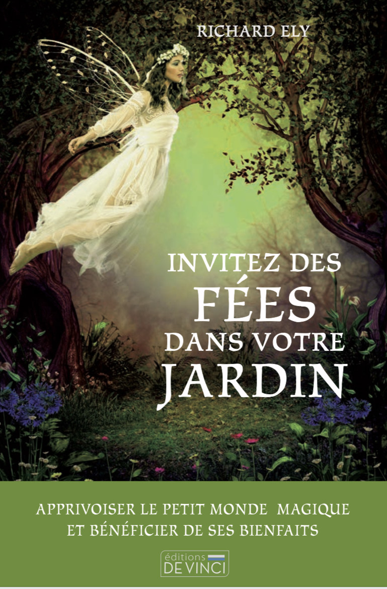 Invitez les fées au cœur de votre jardin!