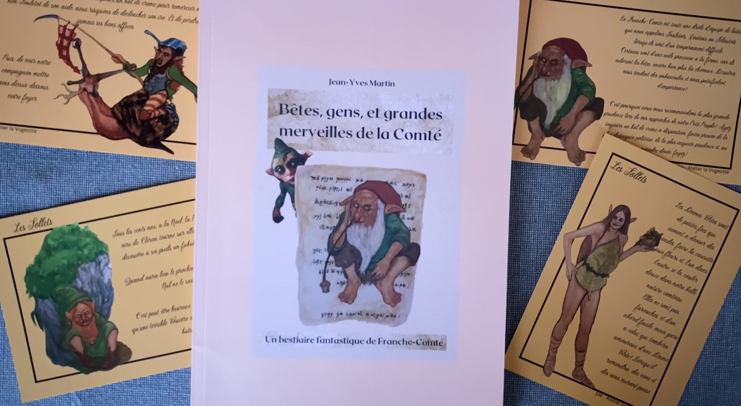 Bêtes, gens et grandes merveilles de la Comté