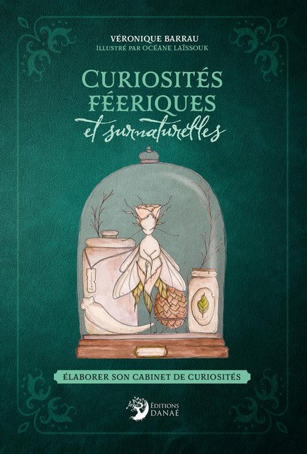 Curiosités féeriques et surnaturelles